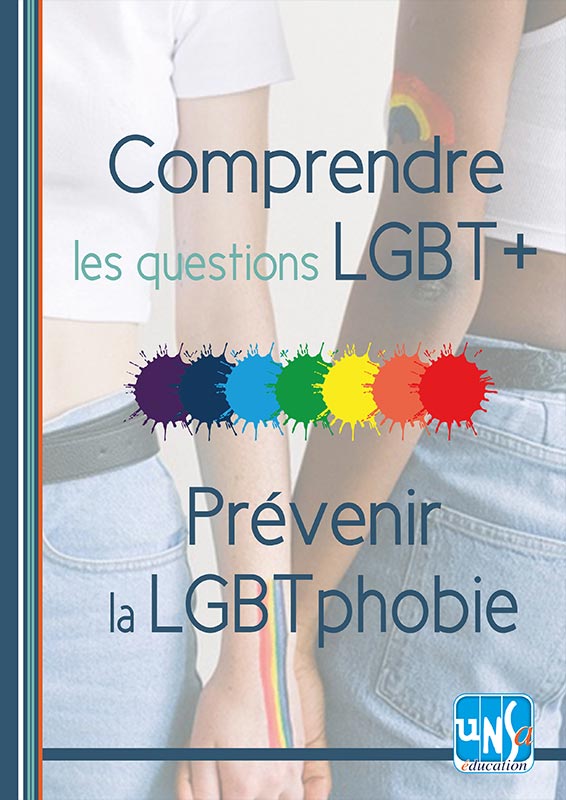 Aperçu de la publication « Comprendre les questions LGBT+ et prévenir la LGBTphobie »